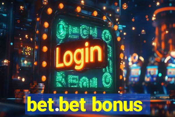 bet.bet bonus